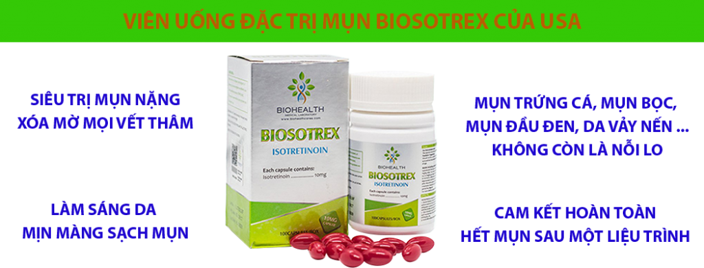 Viên uống trị mụn Biosotrex Isotretinoin sẽ ngay lập tức loại bỏ mọi loại mụn ra khỏi da một cách dễ dàng và an toàn, giúp da mềm mịn, tươi trẻ.